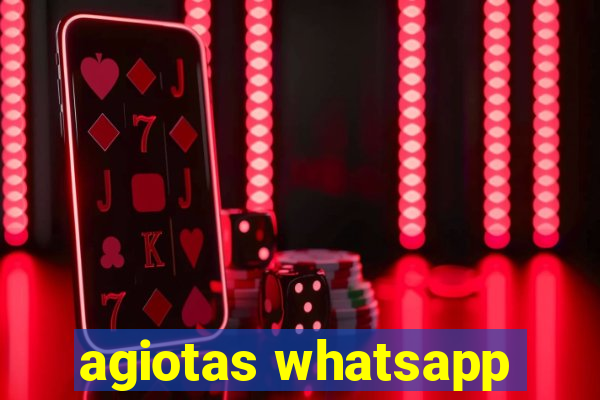 agiotas whatsapp